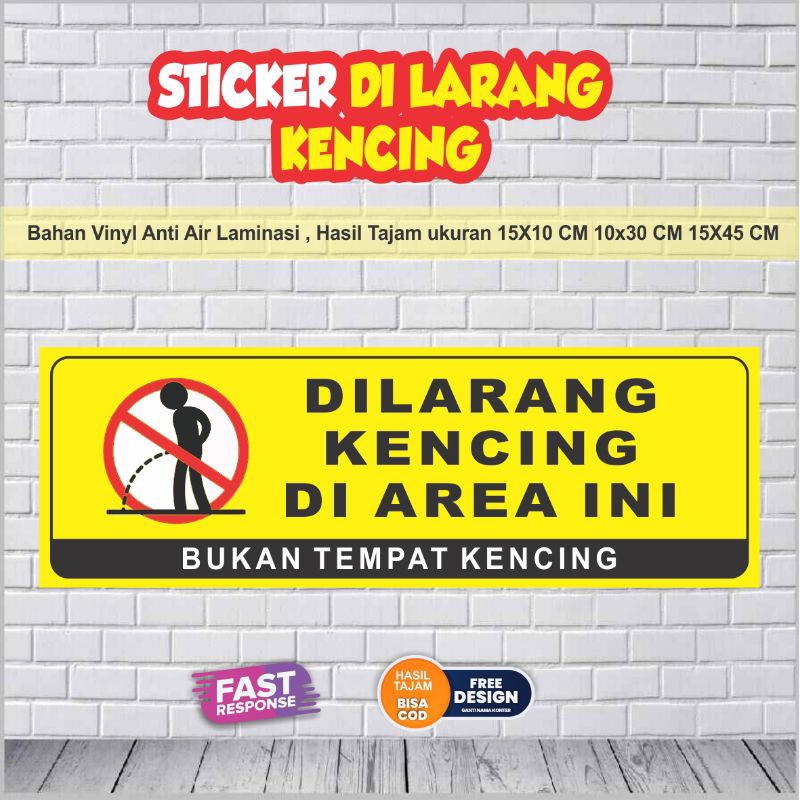 

Stiker Di Larang Kencing Di Area ini