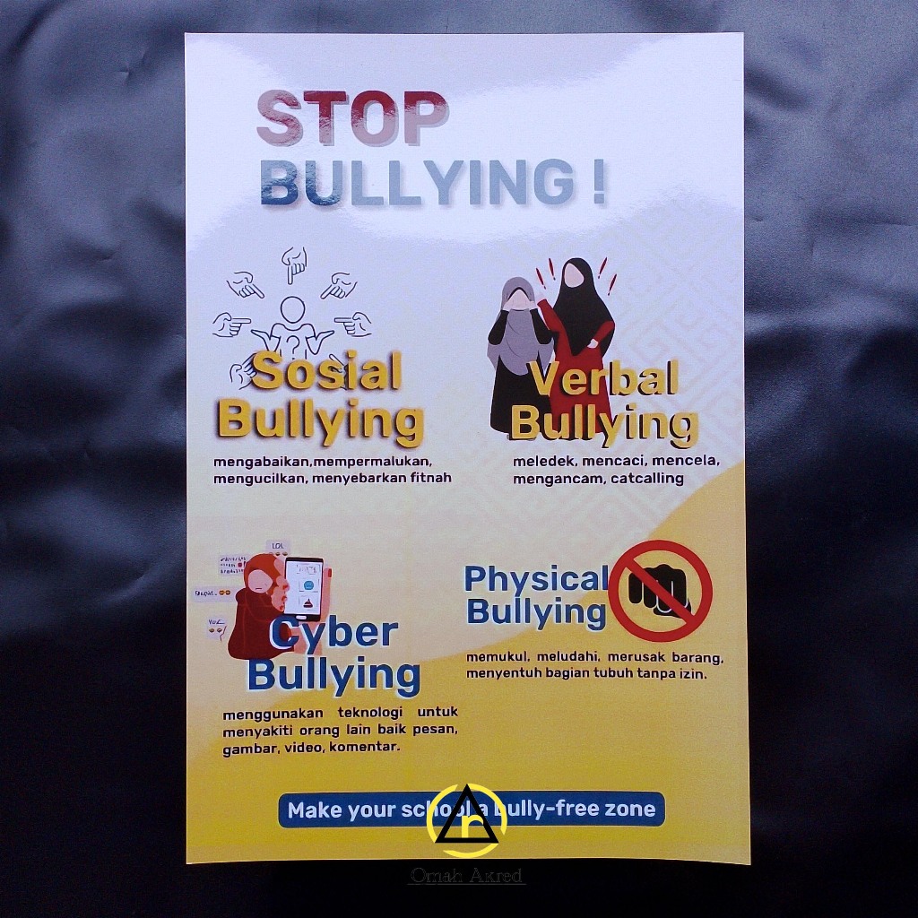 Poster Stop Bullying  - Sekolah Bebas Bullying - Poster Perundungan Sekolah