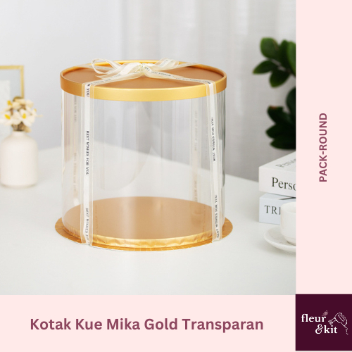 

Kotak Kue Mika Transparan / Dus Tall Cake / Cake Box Mika Bulat Gold D22 t16/ D26 t18
