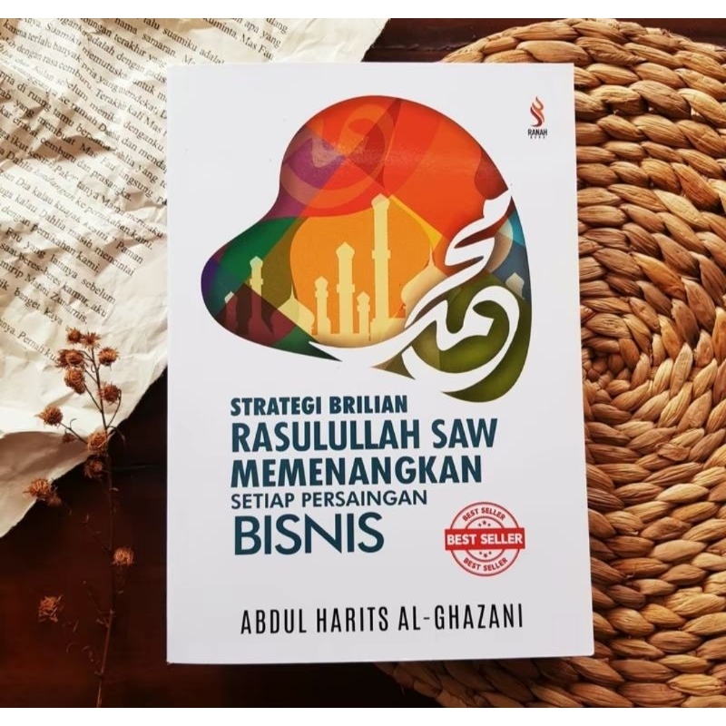 Buku Strategi Brilian Rasulullah memenangkan setiap pertandingan bisnis