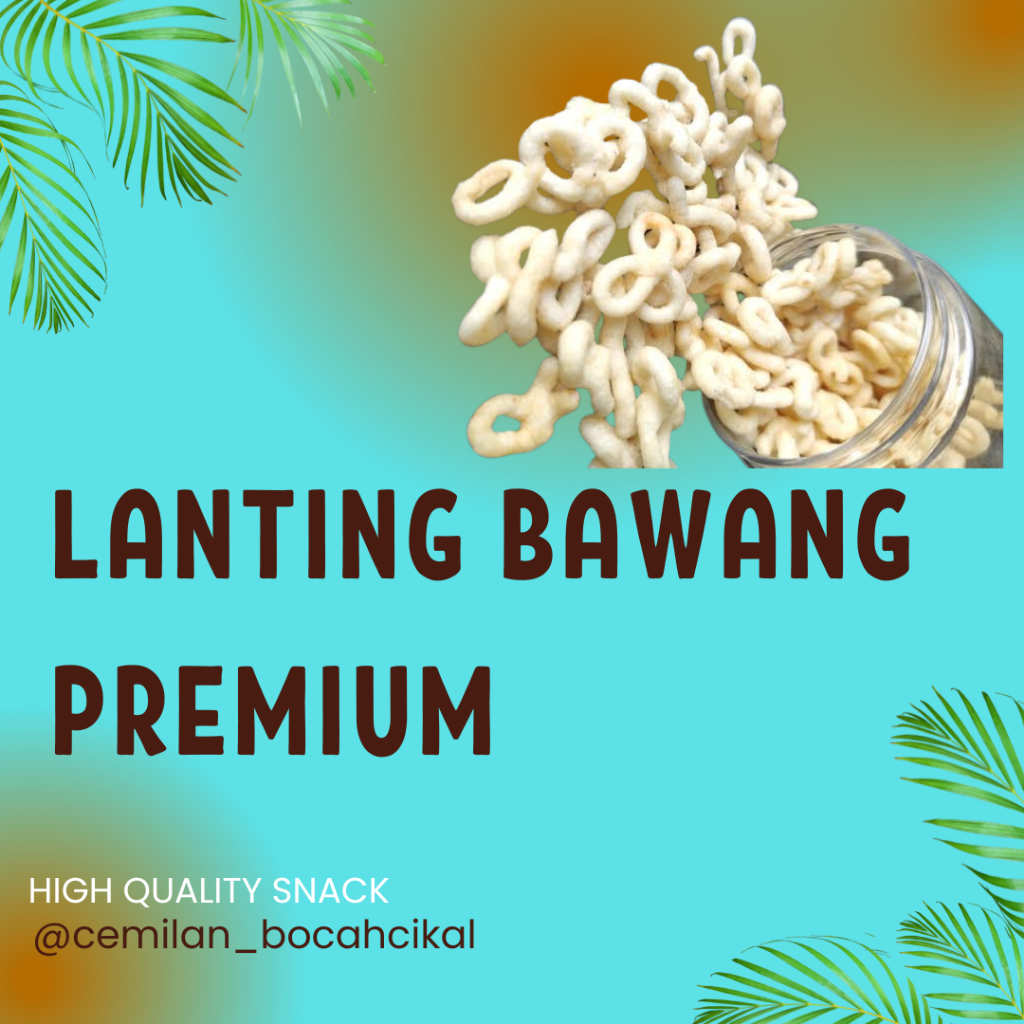 

Lanting Bawang Premium / Lanting Bawang / Lanting Bawang Kiloan