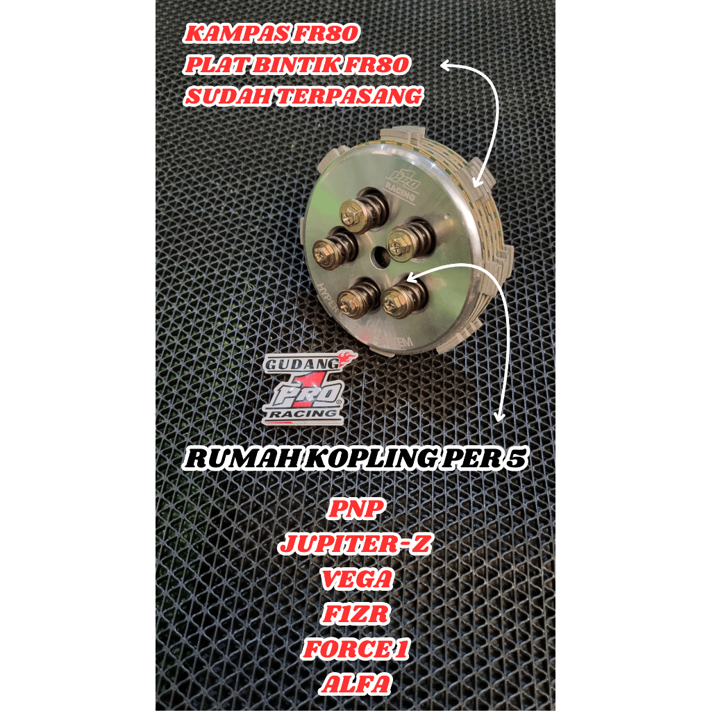 RUMAH KAMPAS KOPLING RACING PER 5 JUPITER Z VEGA FIZR ,KAMPAS FR80 PLAT TOTOL FR80 ORIGINAL PRO1 RAC