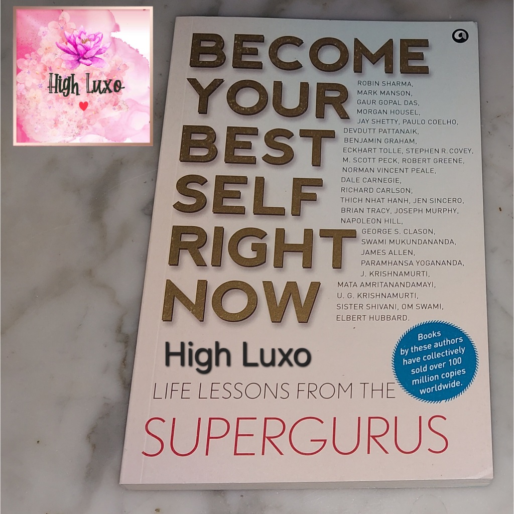 Buku Become Your Best Self Right Now Life Lessons From The Supergurus Book IMPOR IMPORT ORIGINAL AUT