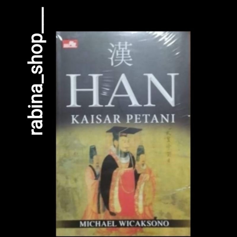 HAN, KAISAR PETANI--Michael Wicaksono