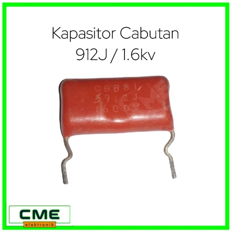 KAPASITOR 912J 1.6kv / 9n2 1600v / 9.2nF 1.6 kv SECOND CAPASITOR CABUTAN