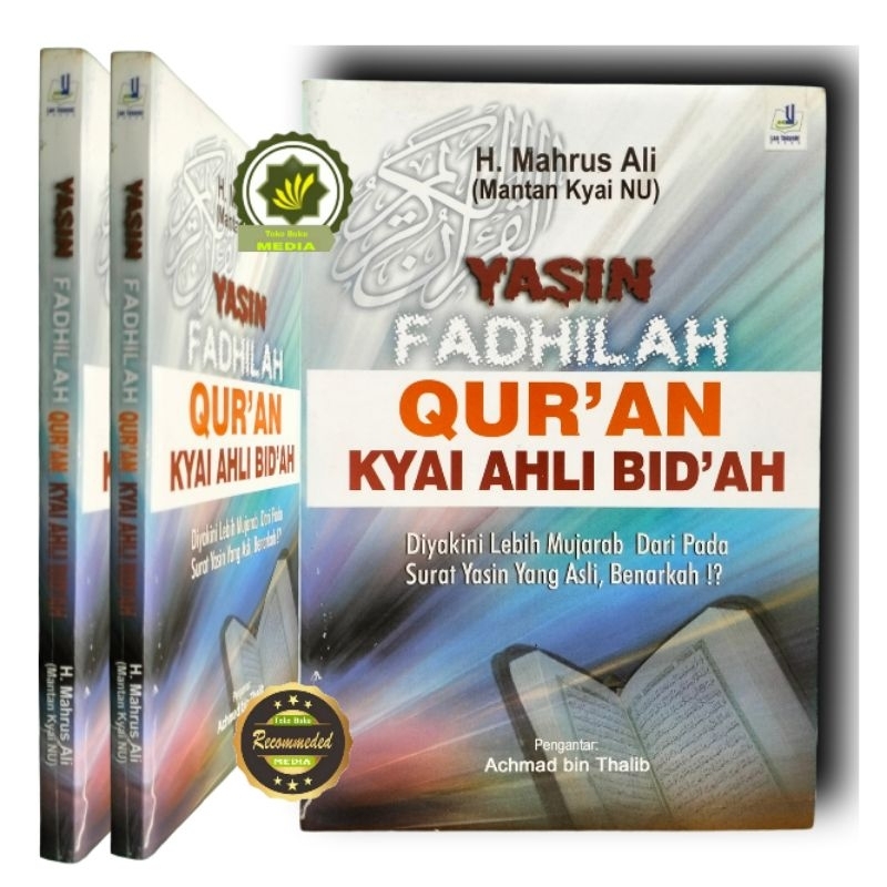 Buku YASIN FADHILAH QURAN Kyai Ahli Bidah Diyakini Lebih Mujarab Dari Pada Surat Yasin yang Asli