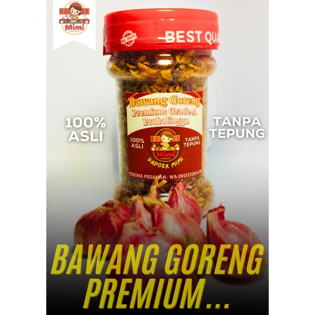

Bawang Goreng Premium (Grade A) Asli Probolinggo