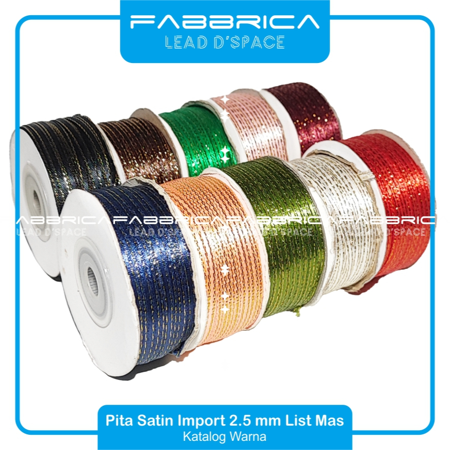 

Fabbrica - Pita Satin 2.5 mm List Mas 1/8 inch Untuk Kado Hampers Hiasan Rambut Buket Bunga Parsel