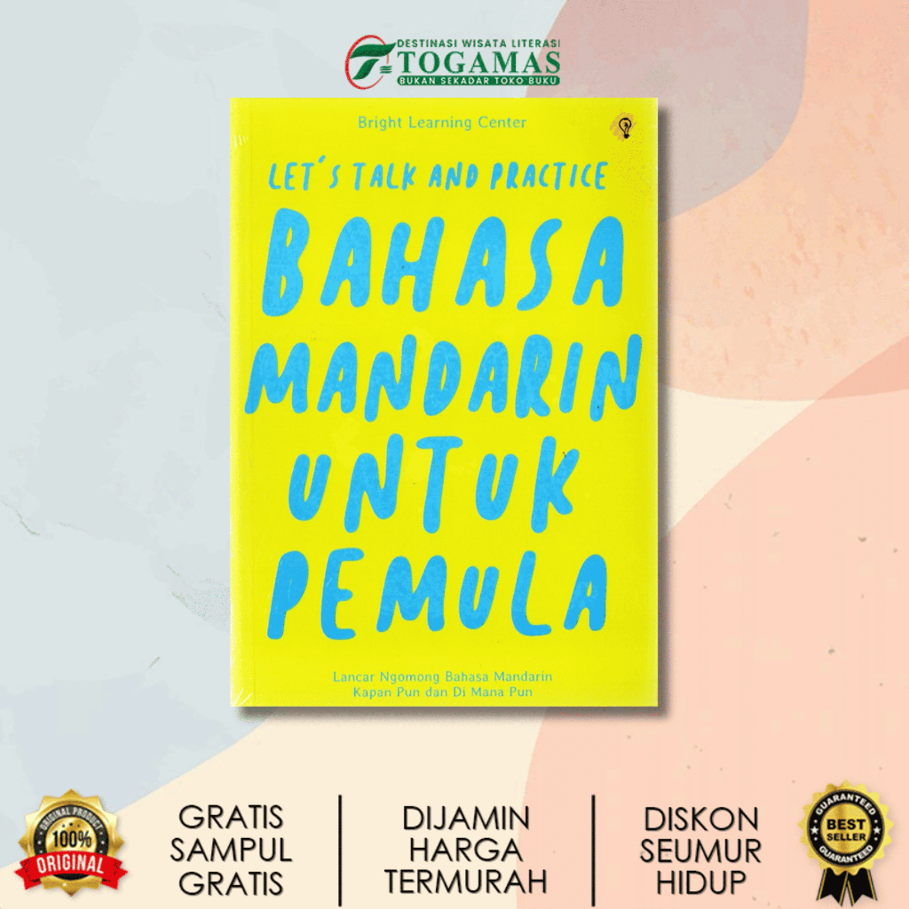 BAHASA MANDARIN UNTUK PEMULA, BAHASA KOREA UNTUK PEMULA, DAN BAHASA ARAB UNTUK PEMULA KARYA BRIGHT L