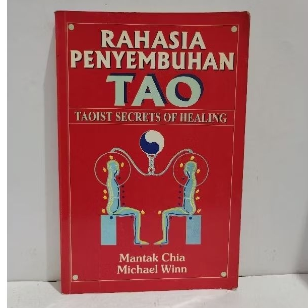 RAHASIA PENYEMBUHAN TAO - Mantak Chia & Michael Winn