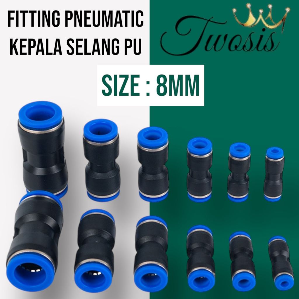 fitting pu 8mm/fitting pneumatic 8mm/fitting selang angin pu