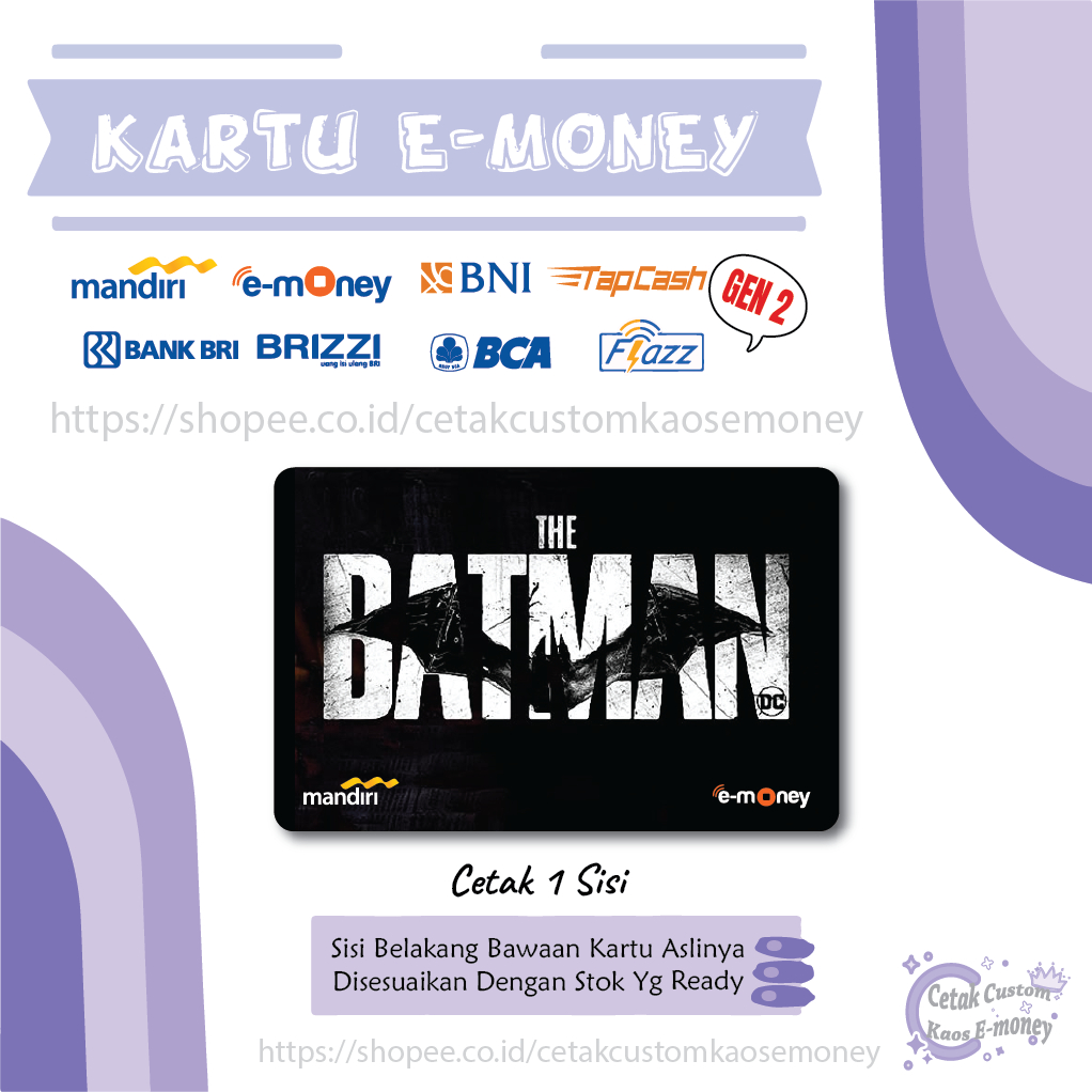 KARTU E MONEY E TOLL SUPERHERO KARTUN BATMAN BLACK EMONEY MANDIRI BCA BNI BRI - 1 SISI