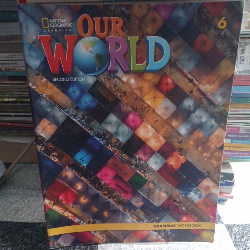 Buku Our World 6 grammar workbook second edition