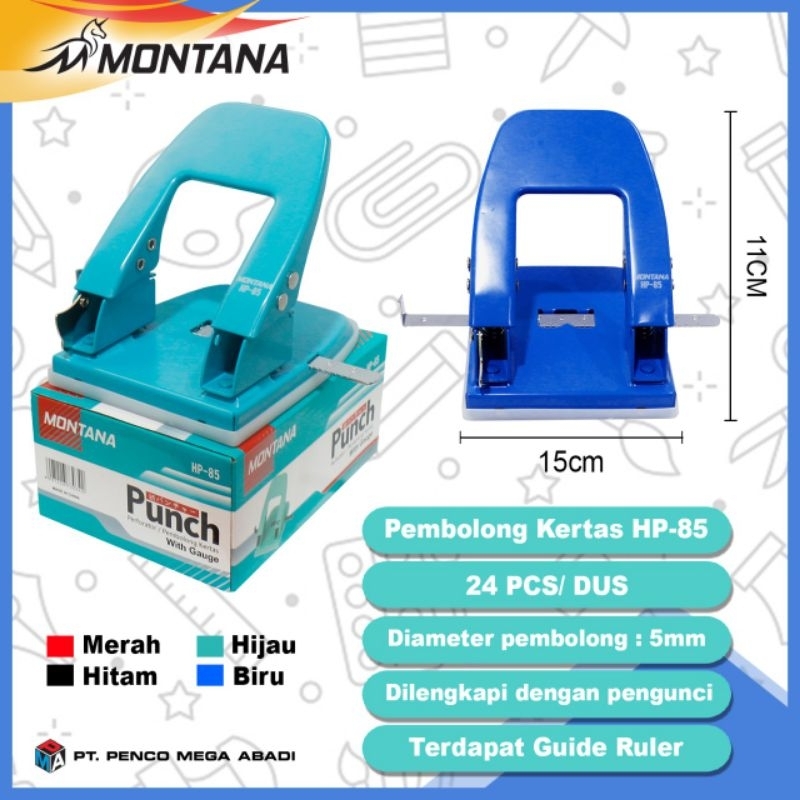 

PEMBOLONG KERTAS BESAR MONTANA HP - 85