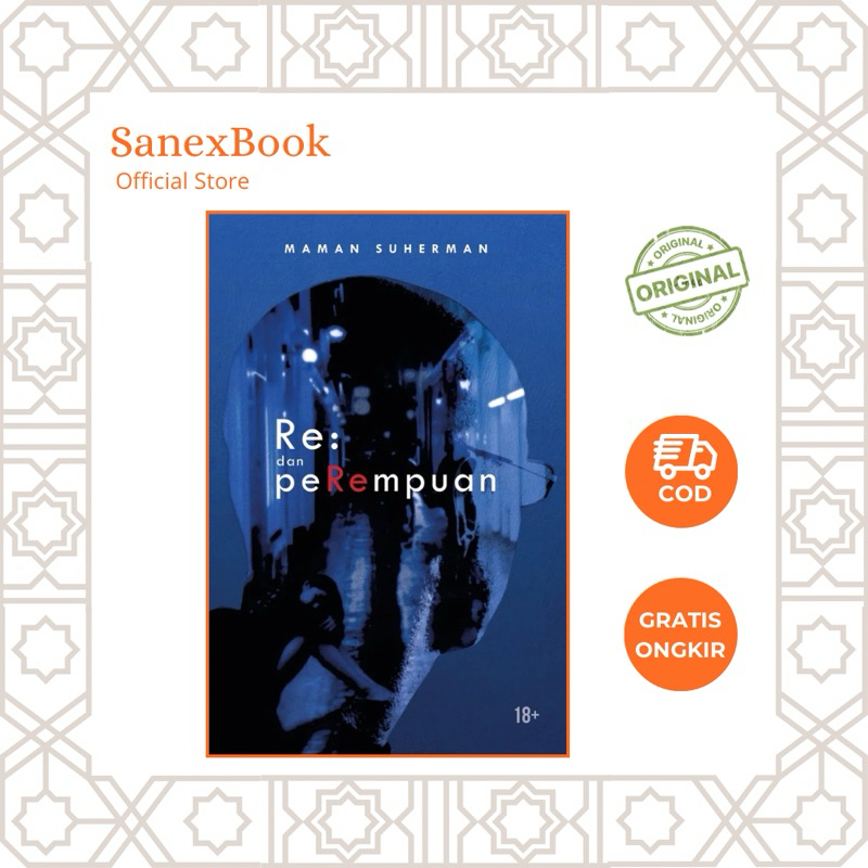 Re: Dan Perempuan - Maman Suherman