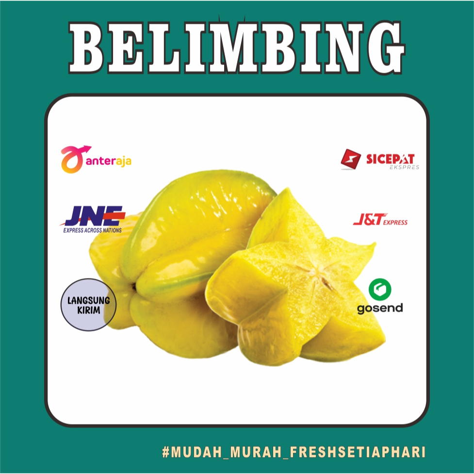 

PROMO BELIMBING FRESH MURAH BANDUNG 1KG