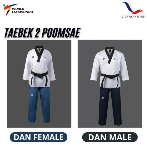 TAEBEK 2 POOMSAE UNIFORM DAN MALE - FEMALE / DOBOK POOMSAE TAEBEK 2 ORIGINAL / DOBOK MOOTO POOMSAE