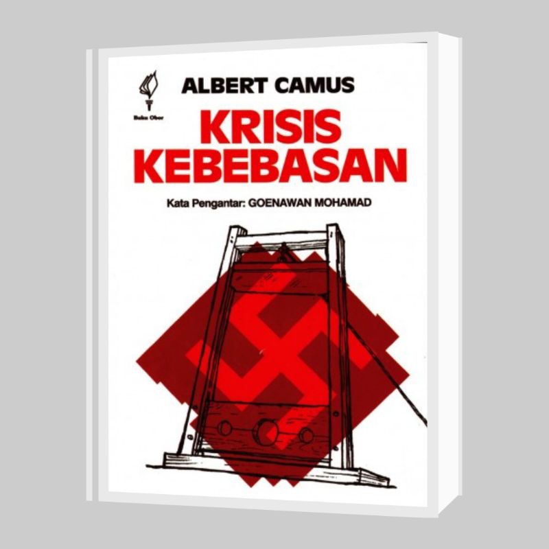 Krisis Kebebasan - Albert Camus