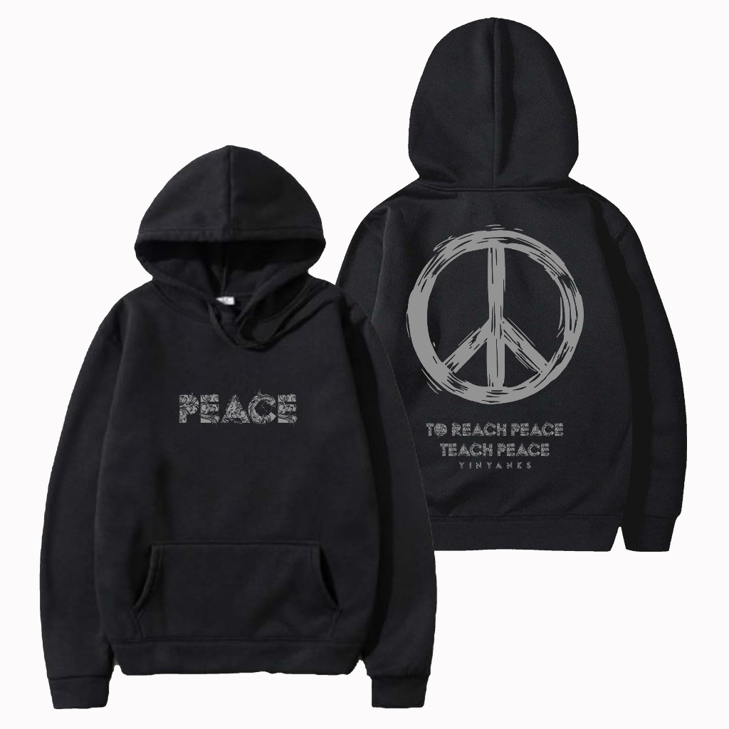 Yinyanks Sweater Pullover Hoodie To reach peace teach peace warna hitam unisex