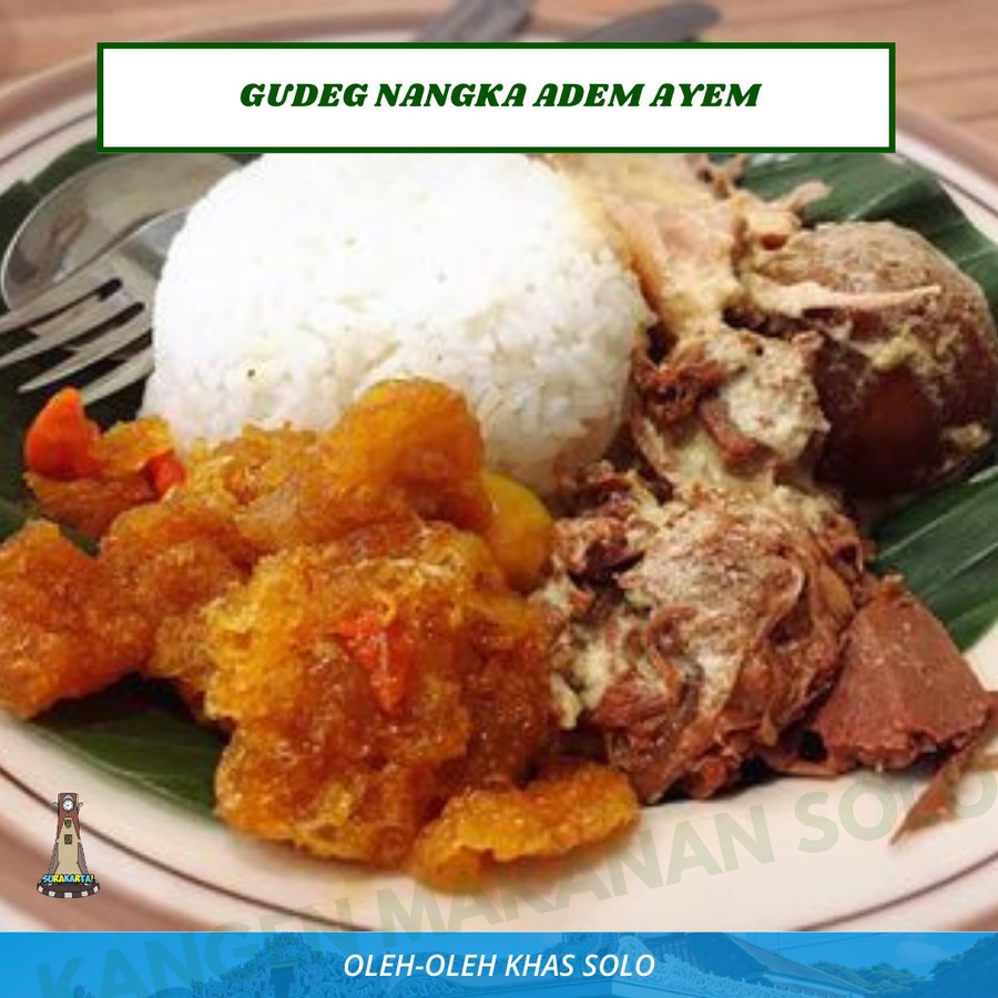 

Gudeg Adem Ayem Asli - Jastip Kangen Jajanan Solo