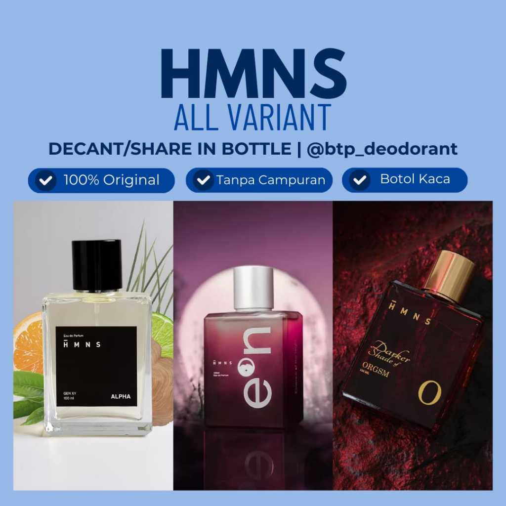 [SHARE IN BOTTLE] Decant parfume HMNS Philea | Eon | Darker Orgsm | Unrosed | Orgsm | Eos