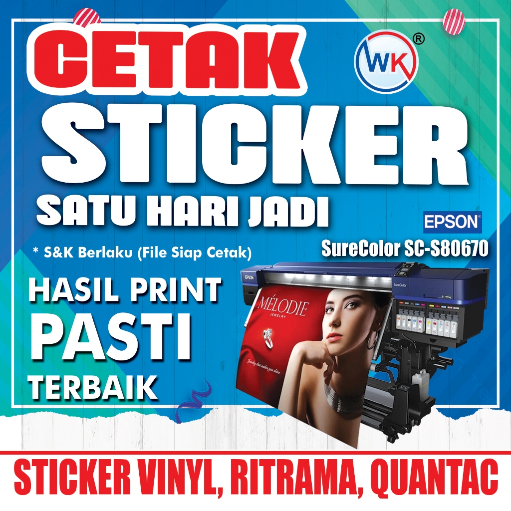 Cetak Stiker Vinyl Meteran Indoor Waterproof / STANDAR, QUANTAC, RITRAMA