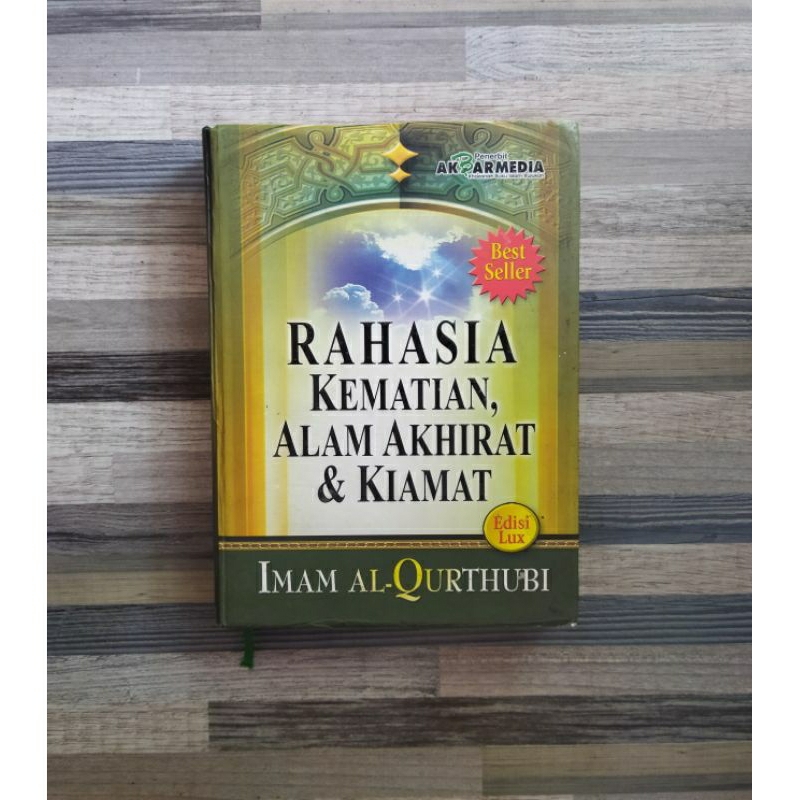RAHASIA KEMATIAN, ALAM AKHIRAT & KIAMAT