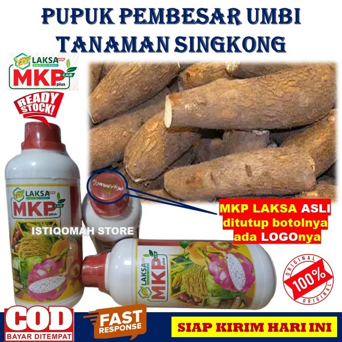 Pupuk MKP LAKSA GROW 500ML Pupuk Cair Obat Pembesar Umbi Singkong - Pupuk Pelebat Buah Singkong - Pu