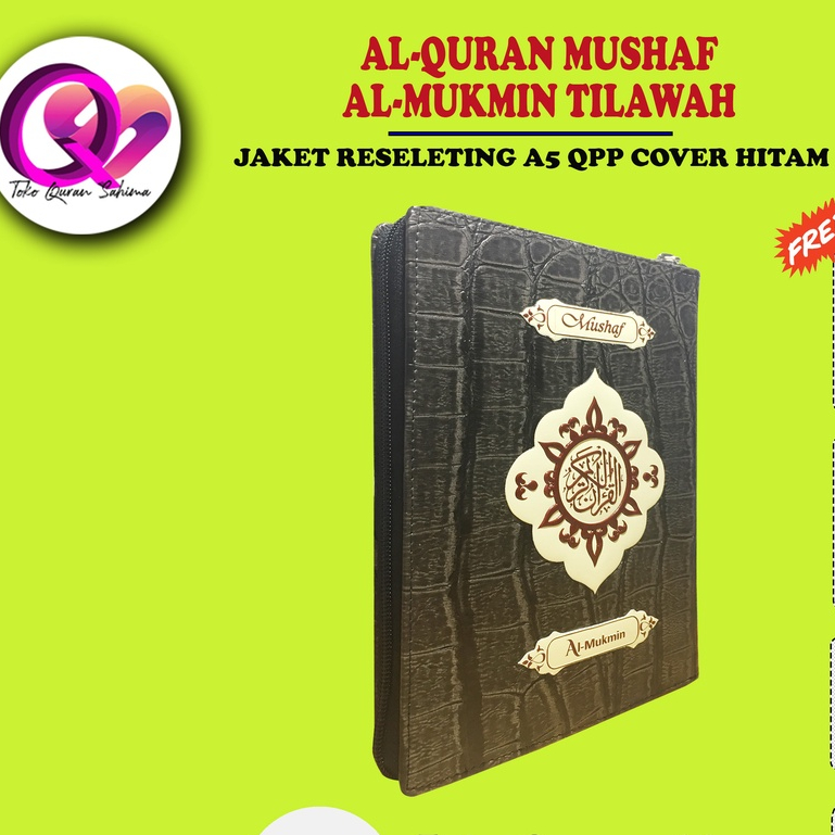 Al Quran Tilawah Quran Ukuran sedang- Quran Al Mukmin a5 Sedang Resleting