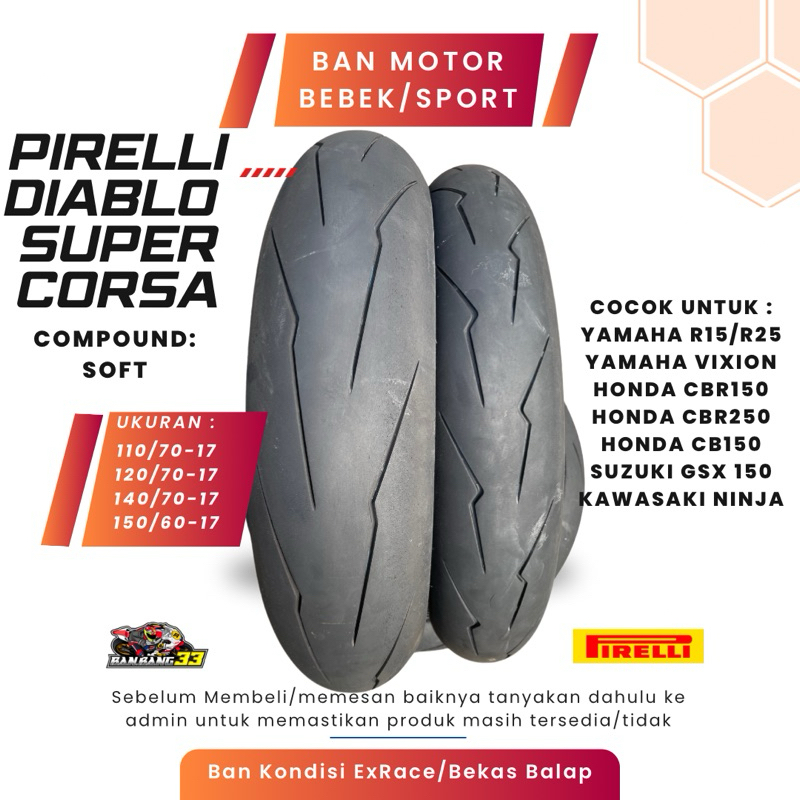 Ban Motor Balap Sport Pirelli SuperCorsa 110/70-17 // 140/70-17 // 150/60-17 (ExRace)