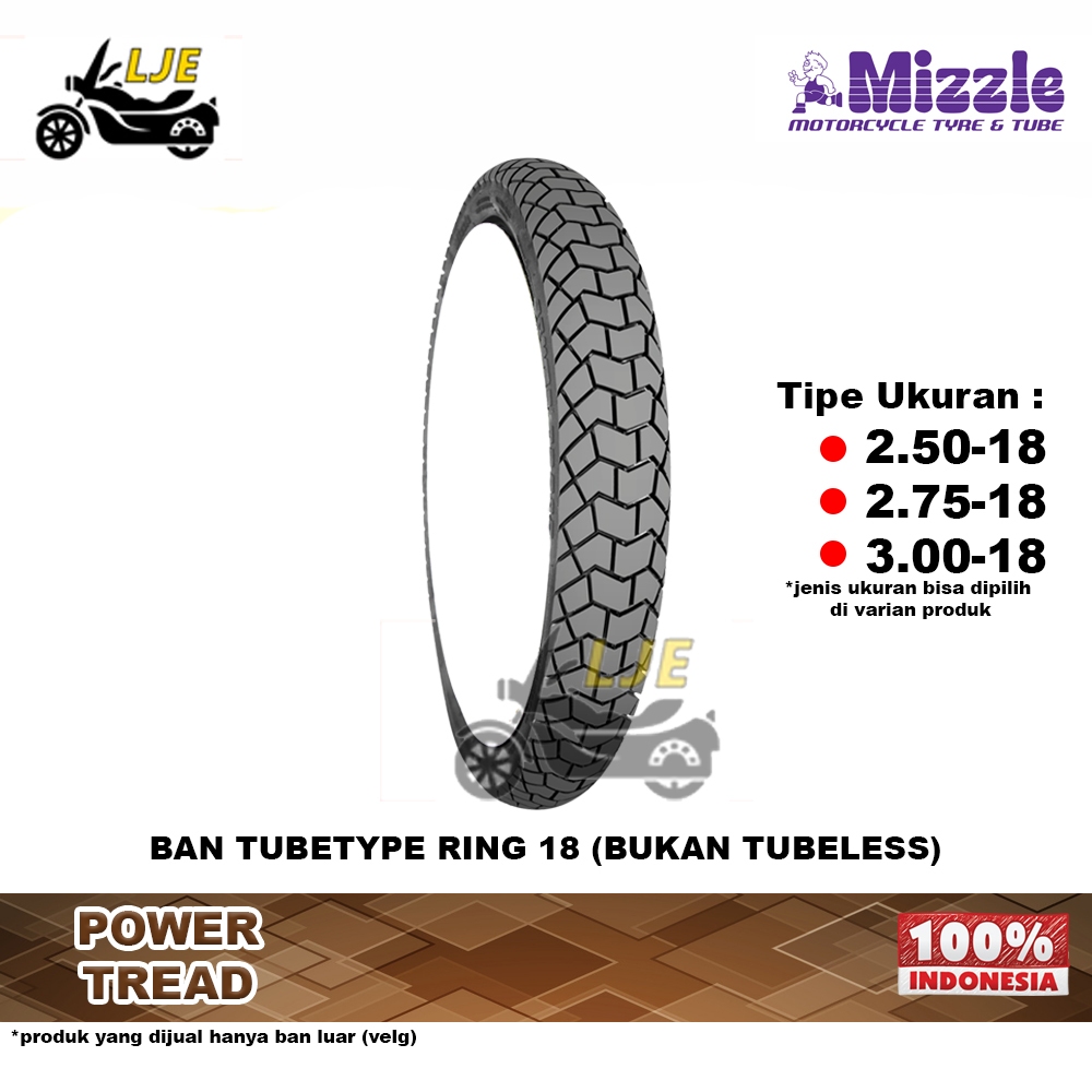 Ban Motor Mizzle ring 18 Power Tread Tubetype (bukan tubeless) -  Ban Motif Kembang Tahu
