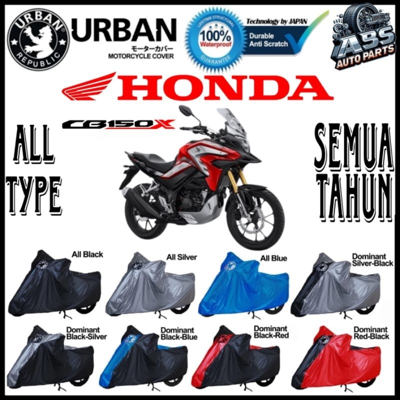 URBAN Sarung cover motor Honda CB150X All type semua tahun 100% waterproof Aksesoris motor Honda CB1