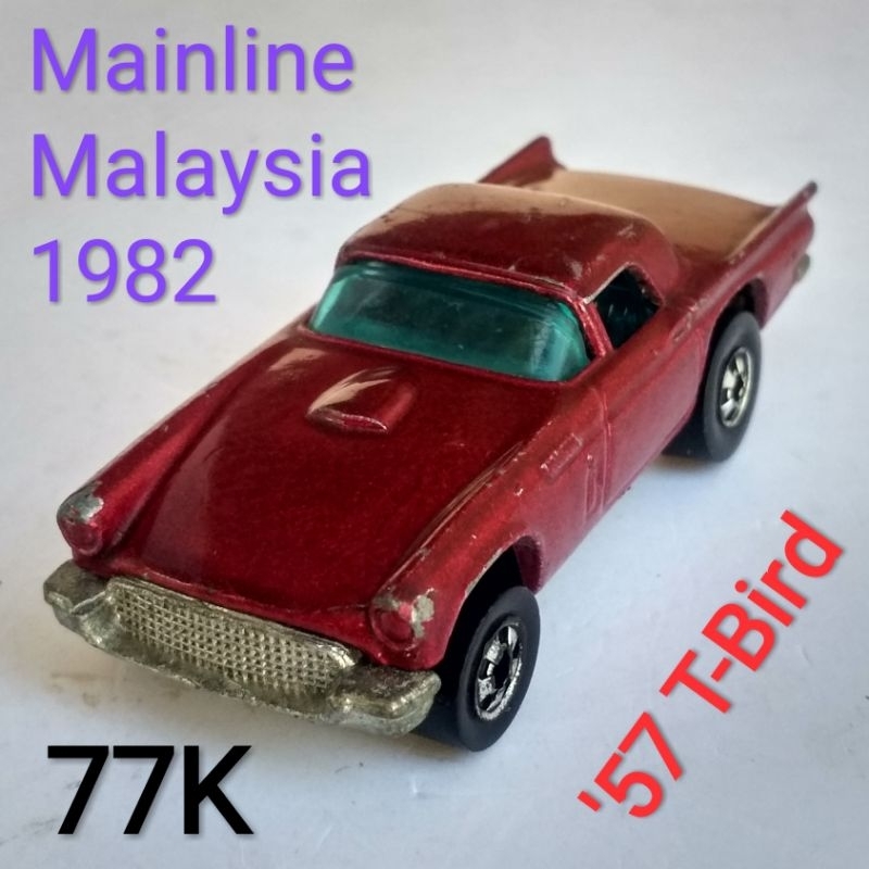 Hot Wheels 57 T Bird ban Blackwall Loose