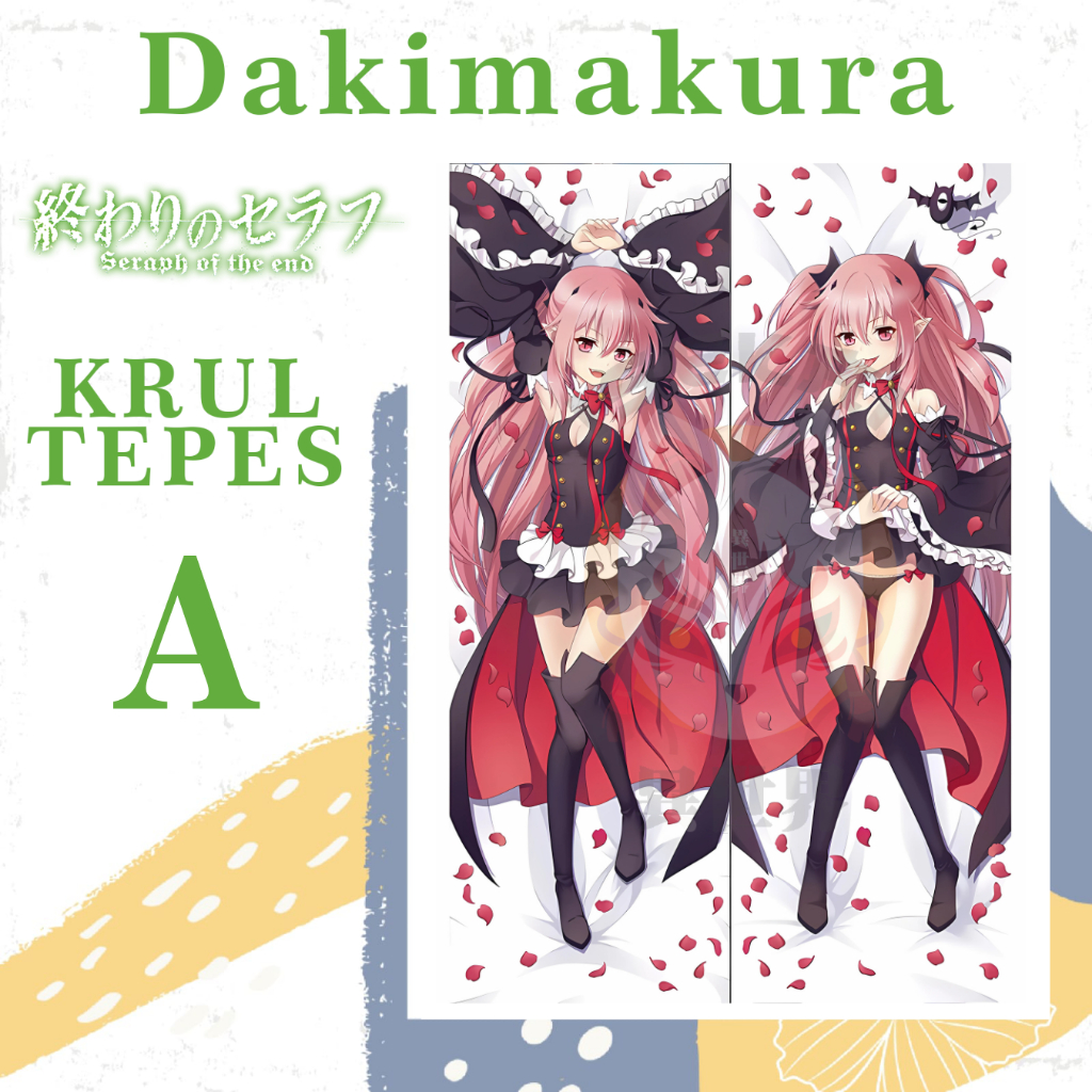 DAKIMAKURA KRUL TEPES Owari no Seraph - Sarung bantal Waifu Anime Seraph of the End KRULL TEPES