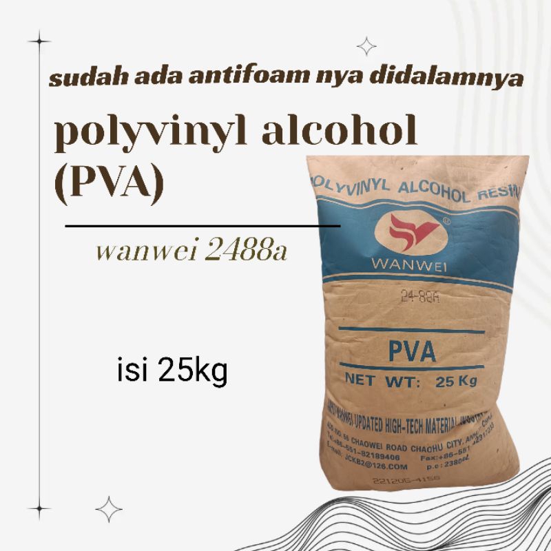 polyvinyl alcohol pva wanwei 2488a with antifoam 1 sak 25kg