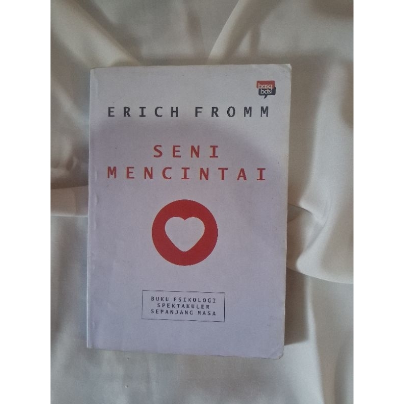 Erich Fromm Seni Mencintai