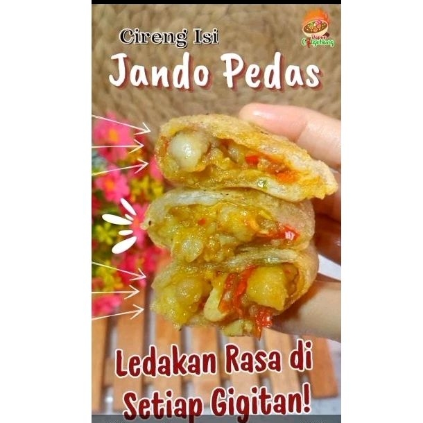 

NEW PRODUCT Cireng Isi Jando ORI/Pedas