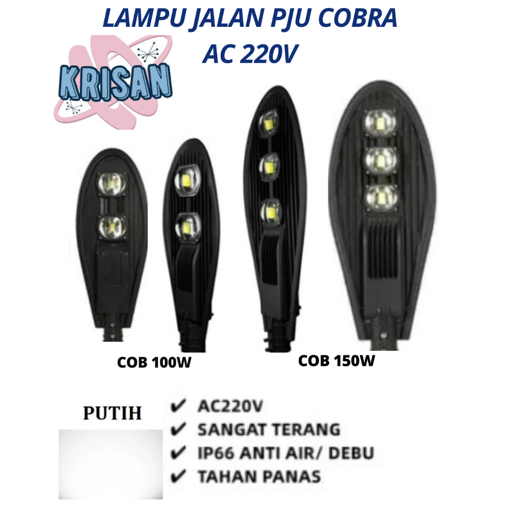 LAMPU JALAN PJU LED 100W  / 150W COBRA COB PUTIH AC220V