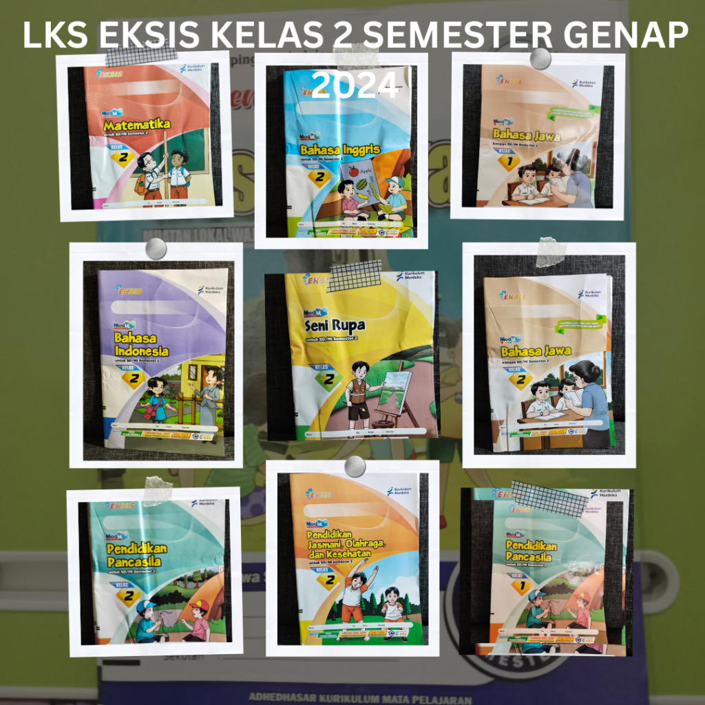 LKS SD EKSIS KELAS 2 SEMESTER GENAP TAPEL 2024-CITRA PUSTAKA