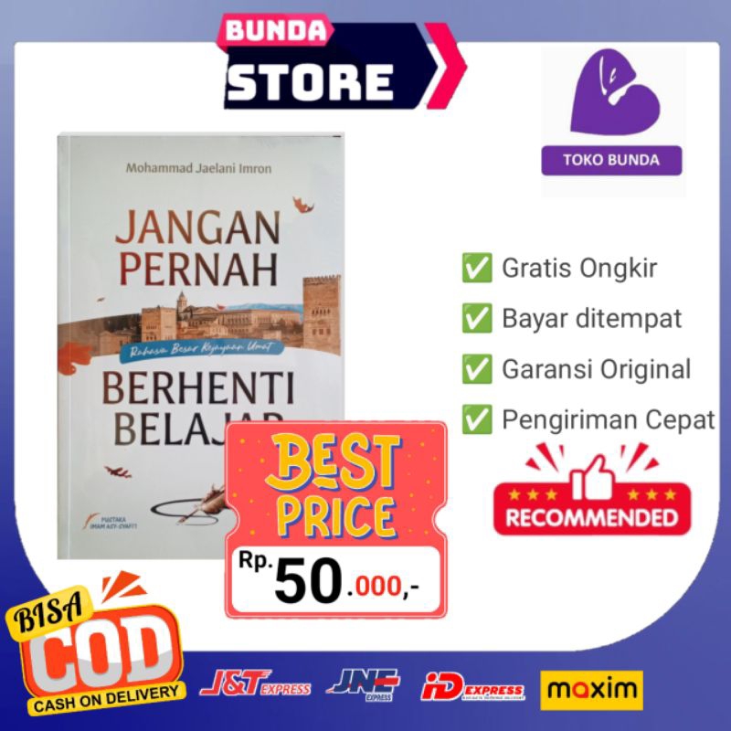 Jangan Pernah Berhenti Belajar - pustaka Imam Syafi'i