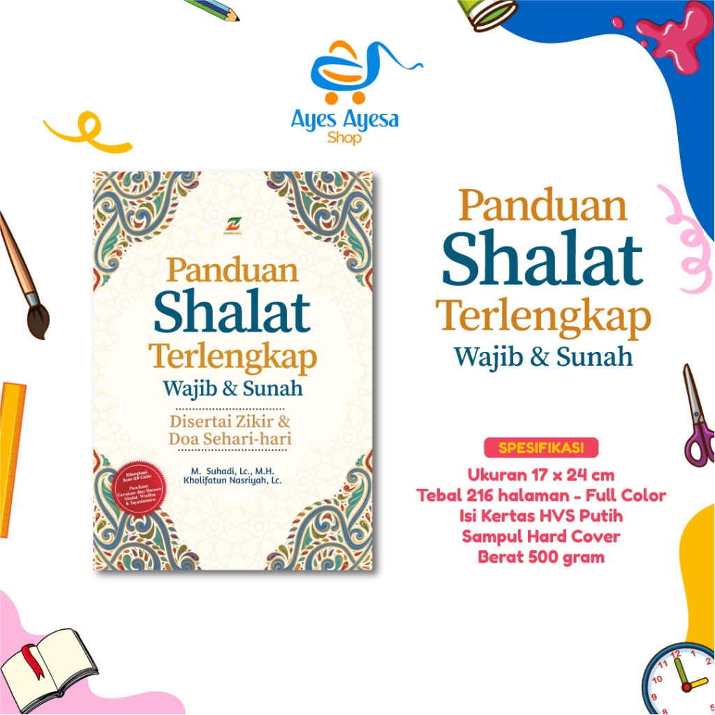 buku tuntunan Panduan Shalat sholat Terlengkap lengkap Wajib dan Sunah adi hidayat ziyadbooks