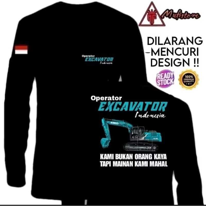 KAOS LENGAN PANJANG OPERATOR EXCAVATOR INDONESIA