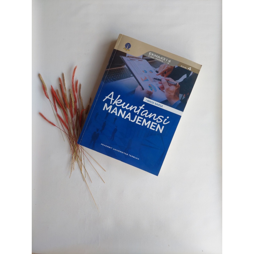 [PRELOVED] Modul UT Akuntansi Manajemen EKMA4314 Edisi 4