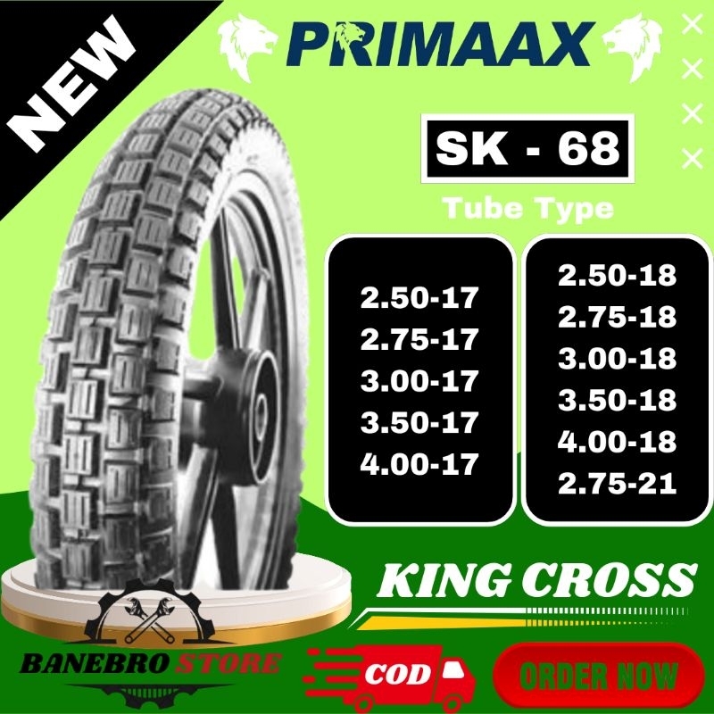 BAN PRIMAAX SK-68 RING 17 18 21 TUBE TYPE/NON TUBELESS/BAN TRAIL/BAN CROSS