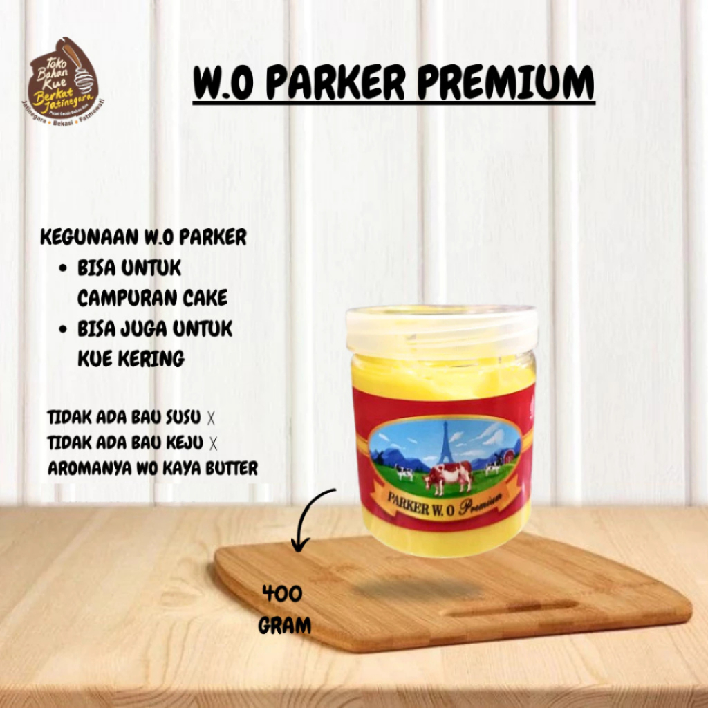 

PARKER W.O PREMIUM / BUTTER WO / BUTTER PARKER 400 GRAM