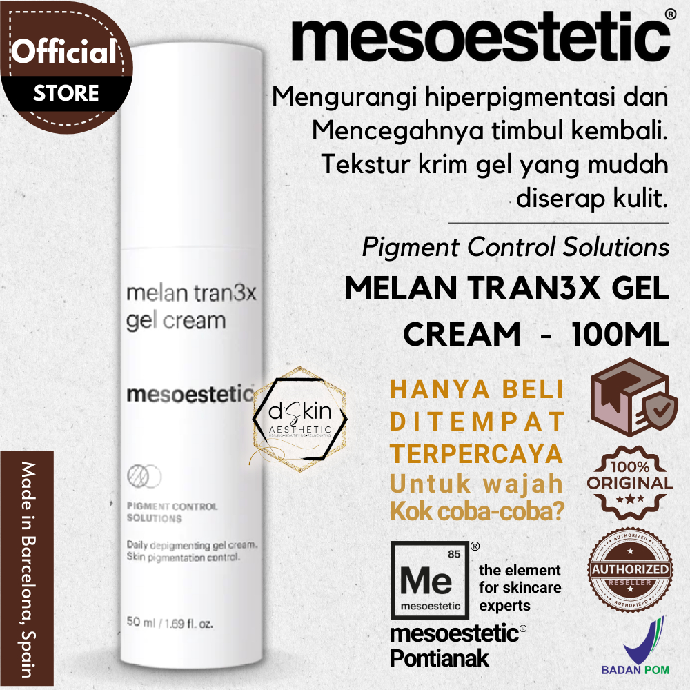 MESOESTETIC Melan Tran3x Daily Depigmenting Gel Ceam 50ml (ORI & BERSEGEL) | Cosmelan | Made in Barc