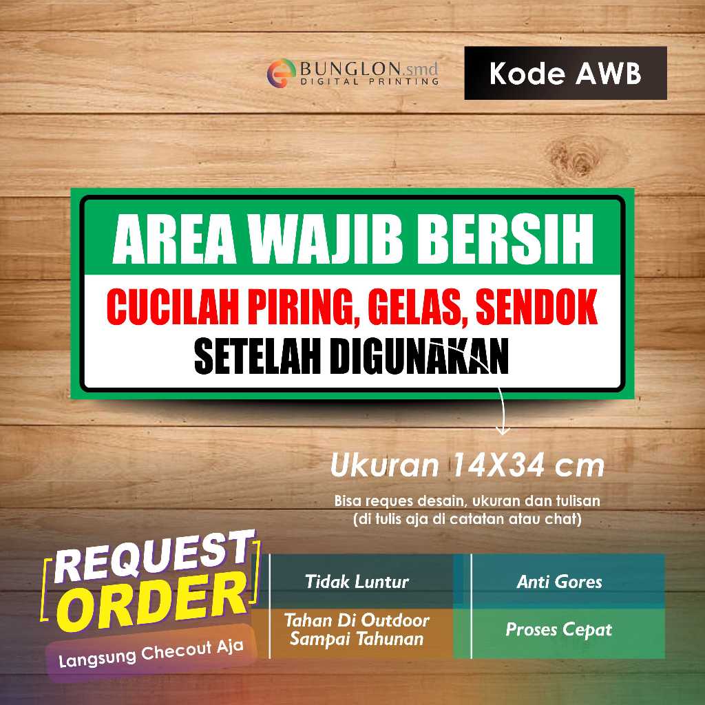 

STIKER AREA WAJIB BERSIH + LAMINASI KODE AWB HIJAU