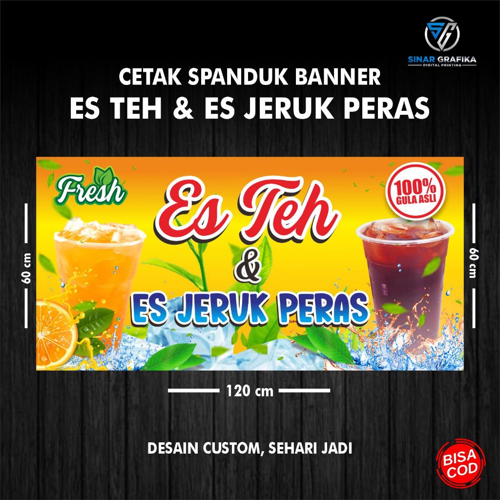 Cetak Spanduk Es Teh & Es Jeruk Peras, Sehari Jadi