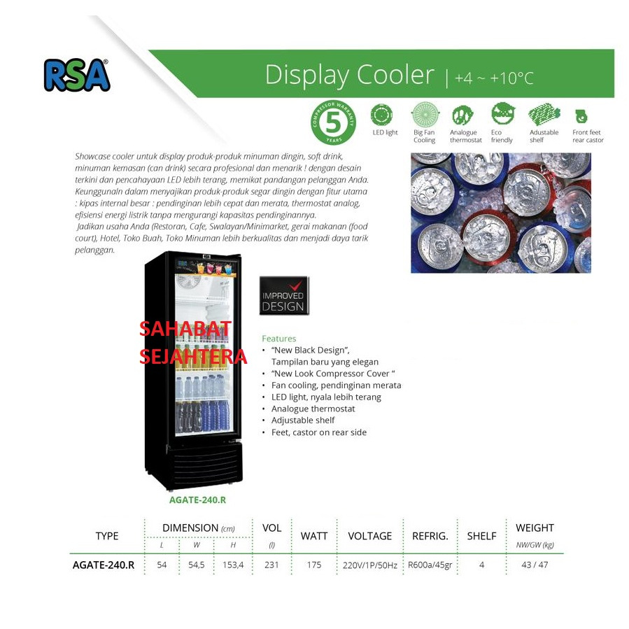 Berat Sebenarnya RSA Showcase Display Cooler AGATE-240.R 1 Pintu 4 Rak Pendingin Minuman