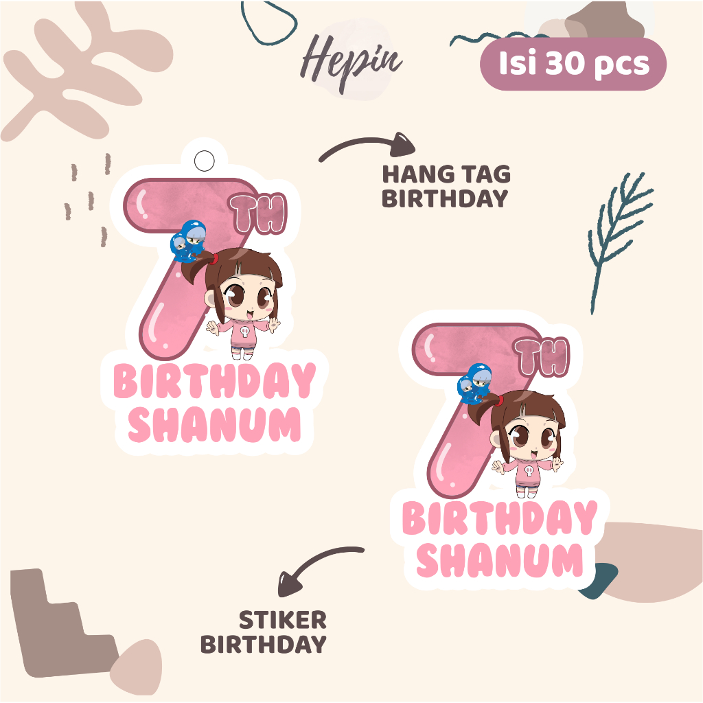 

(30pcs) Hang tag & stiker ulang tahun Tema SHINBI HOUSE /murah/lucu /label tag ulang tahun murah/hang tag ulang tahun/tag souvenir ulang tahun/stiker nama ualang tahun/diecut stiker&t ag